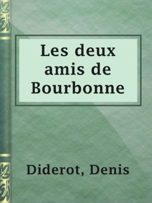 cover image of Les deux amis de Bourbonne